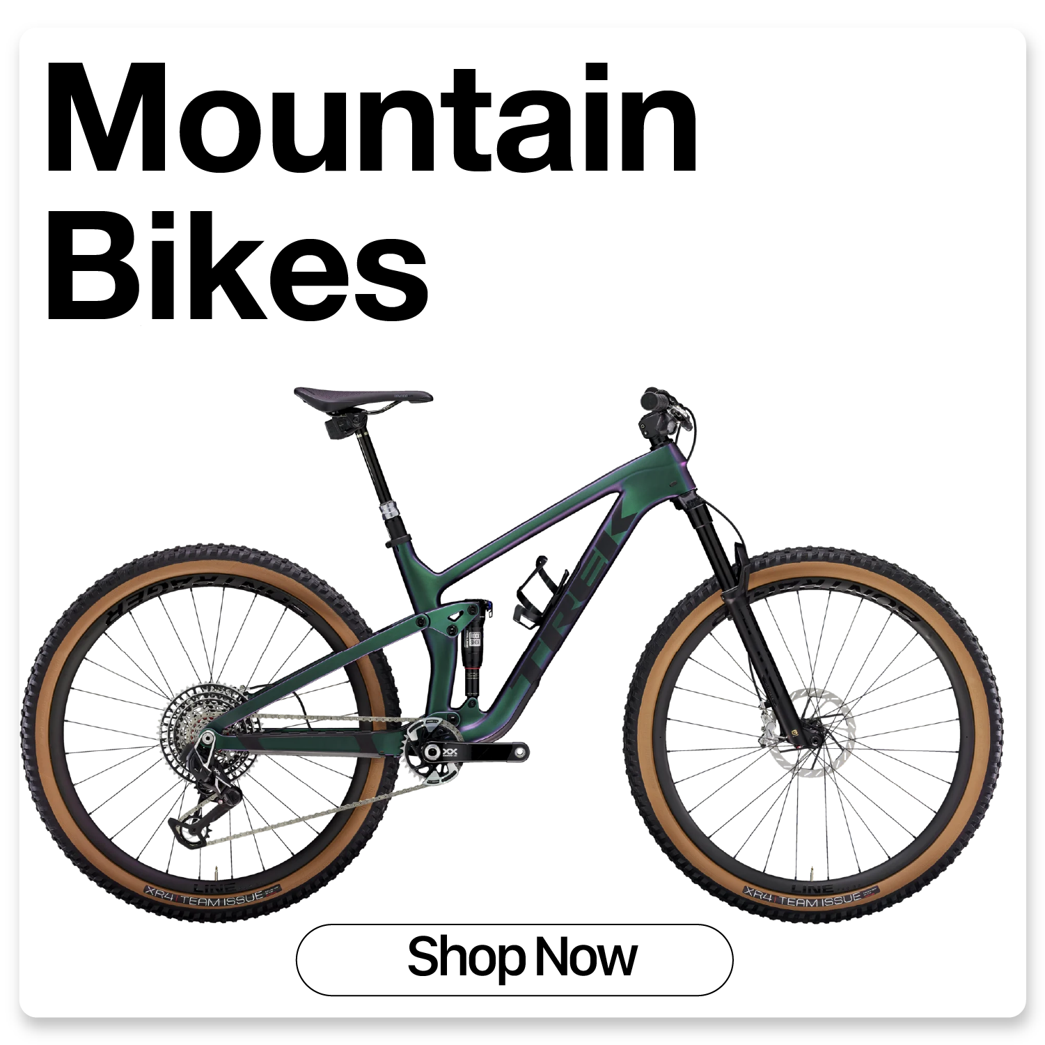 Mountain Bikes